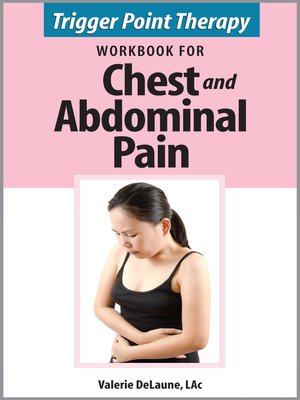 cover image of Trigger Point Therapy Workbook for Chest and Abdominal Pain